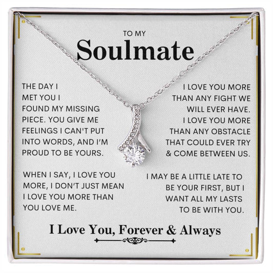 To My Soulmate | I Love You, Forever & Always - Alluring Beauty necklace