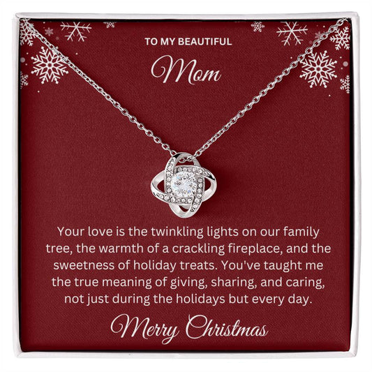 To My Beautiful Mom | Merry Christmas - Love Knot Necklace